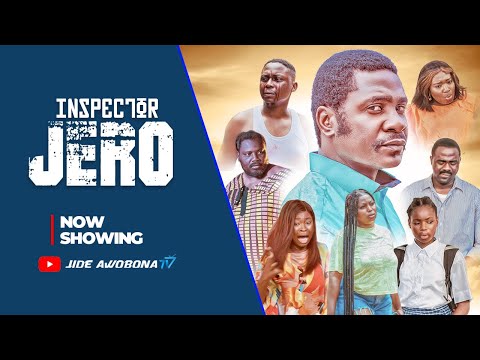 Download: INSPECTOR JERO – Nollywood Movie 2025