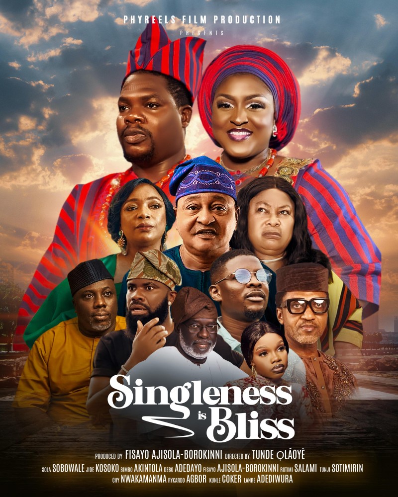 Download ~ Singleness Is Bliss (2024) Nollywood Movie 480p